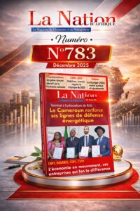 La Nation d’Afrique Numéro 783 — Décembre 2025
