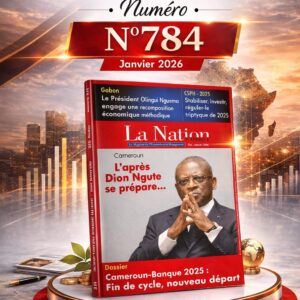 La Nation d’Afrique Numéro 784 — Janvier 2026