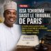 ISSA TCHIROMA SAISIT LE TRIBUNAL DE PARIS ET DÉPOSE DEUX PLAINTES PÉNALES CONTRE LES AUTEURS DE LA RÉPRESSION POST-ÉLECTORALE ET POUR CRIME CONTRE L’HUMANITÉ.